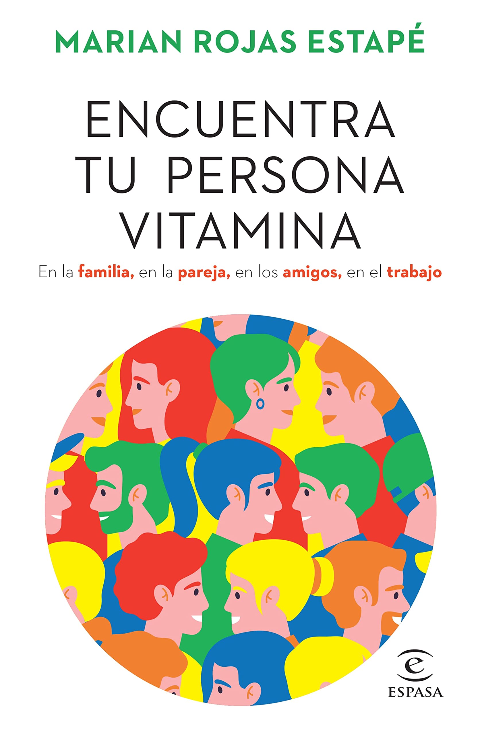 Encuentra a tu persona Vitamina - Marian Rojas